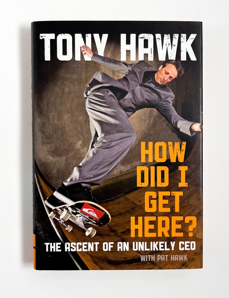 HOW DID I GET HERE? THE ASCENT OF AN UNLIKELY CEO