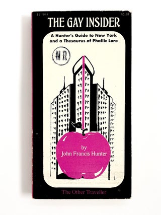 THE GAY INSIDER. John Francis Hunter, John Paul.