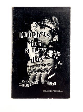 Item #55583 PROPHETS FOR A NEW DAY. Margaret Walker, Barbara Smith