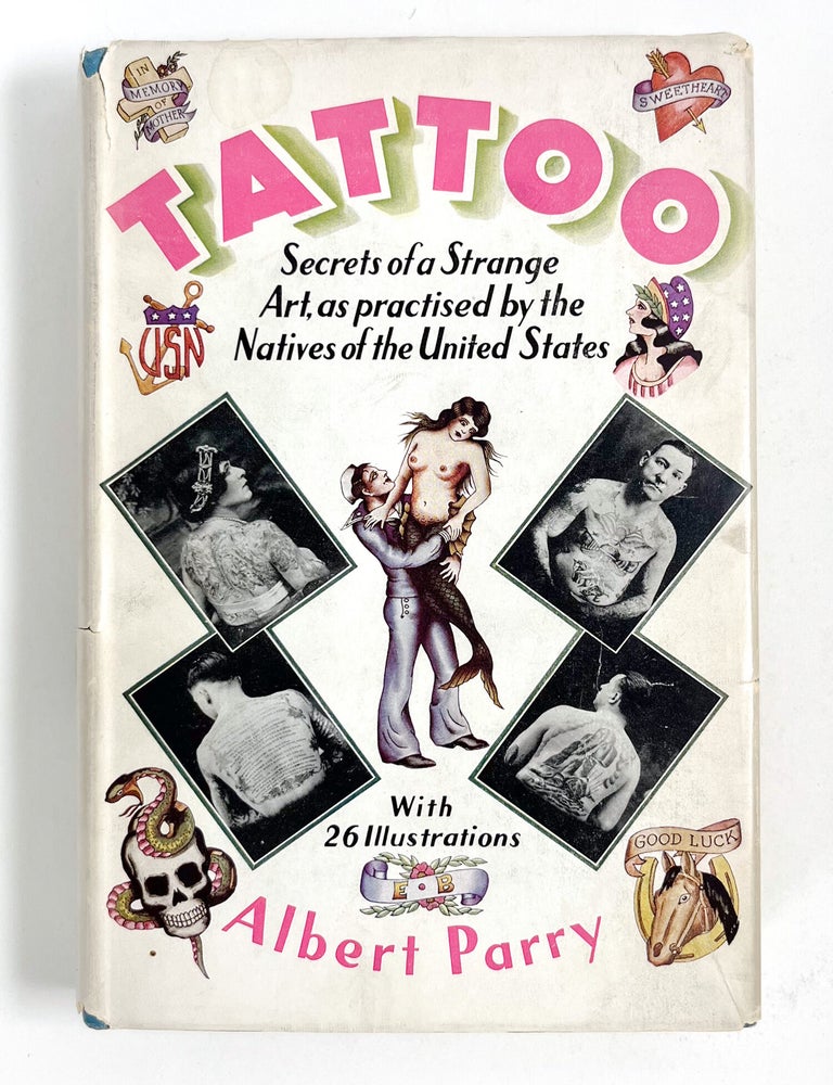 TATTOO: Secrets of a Strange Art