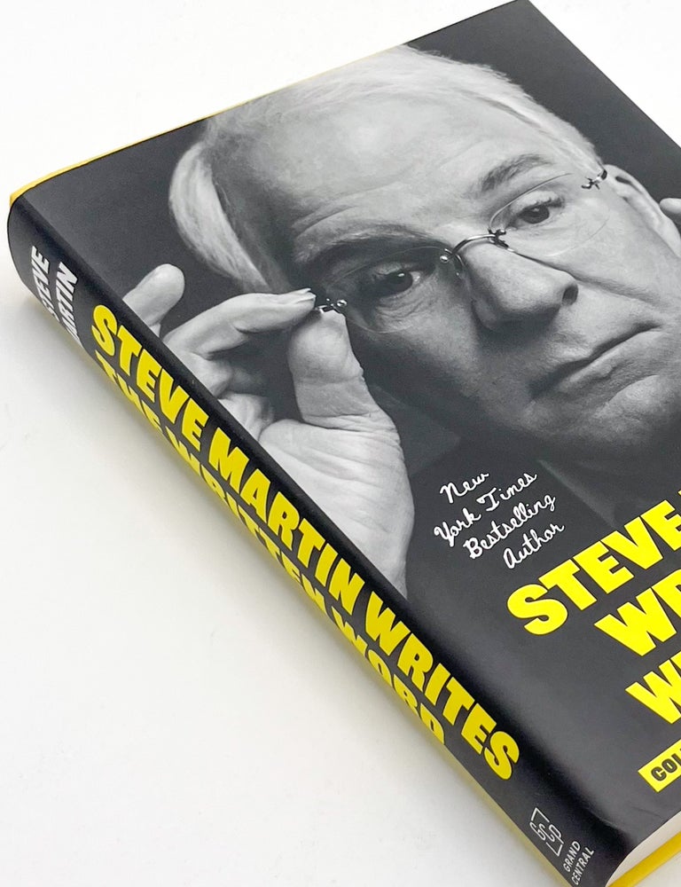 STEVE MARTIN WRITES THE WRITTEN WORD
