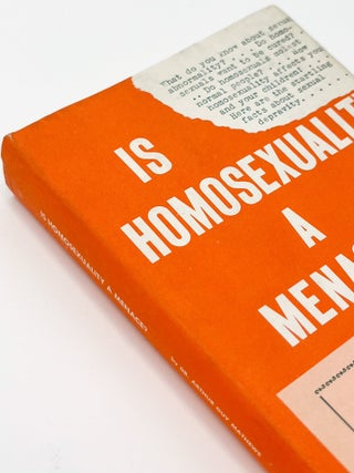 IS HOMOSEXUALITY A MENACE? Dr. Arthur Guy Mathews.
