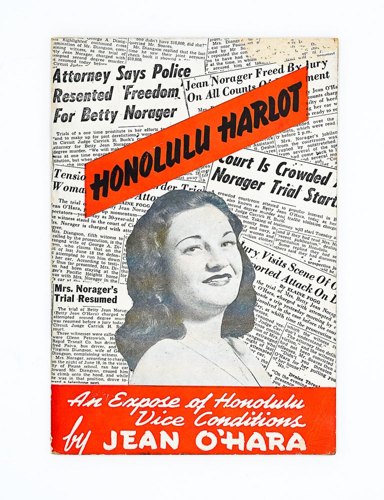 HONOLULU HARLOT: An Expose of Honolulu Vice Conditions