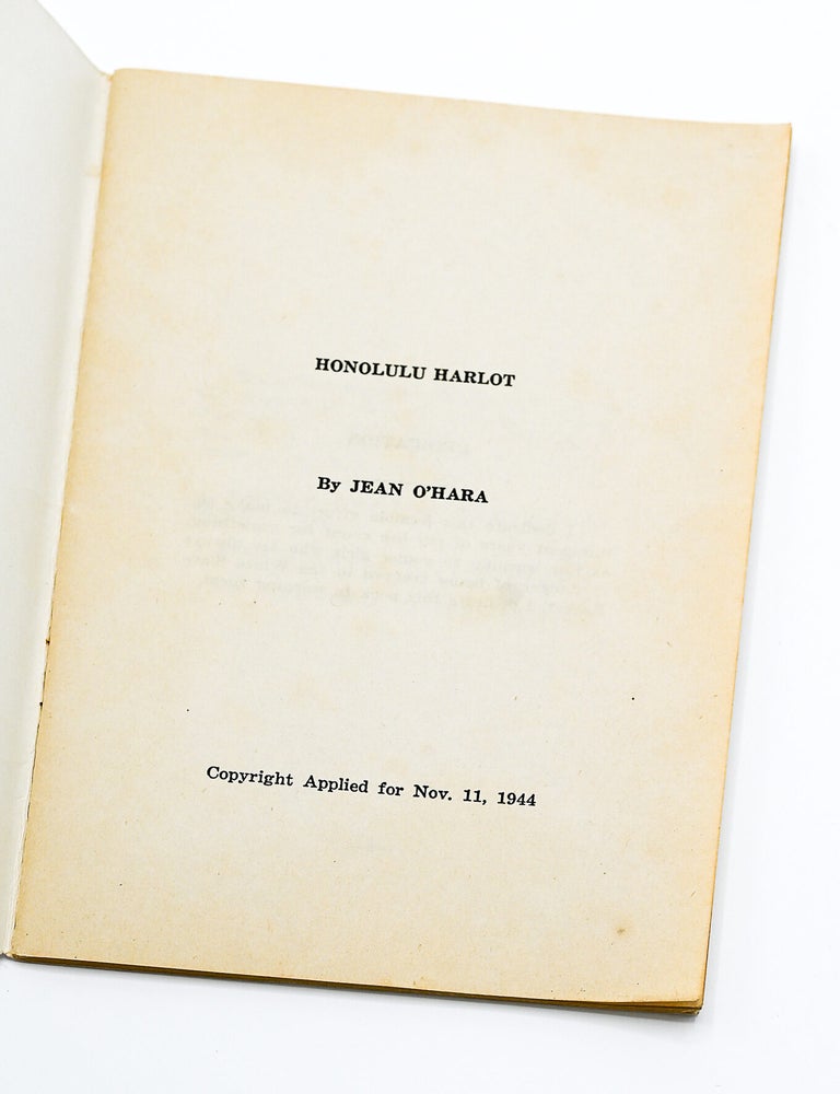 HONOLULU HARLOT: An Expose of Honolulu Vice Conditions