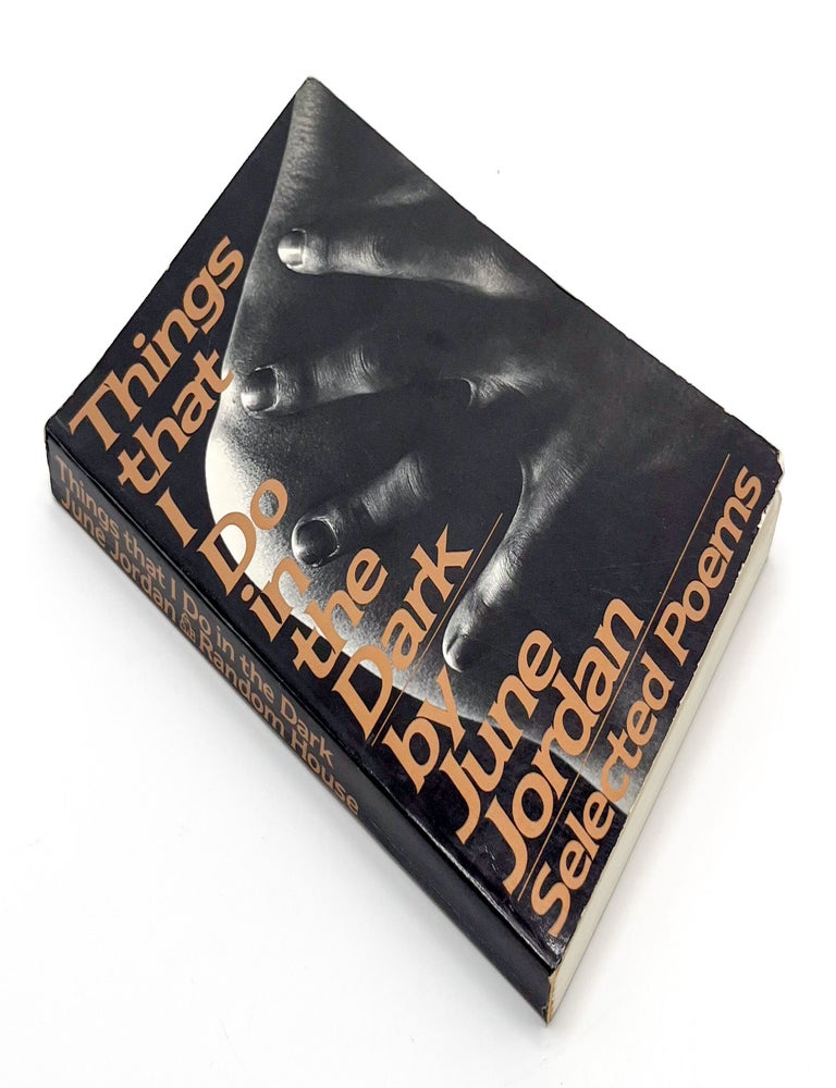 THINGS THAT I DO IN THE DARK : Selected Poems
