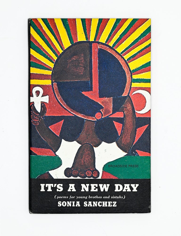 IT'S A NEW DAY (poems for young brothas and sistuhs)