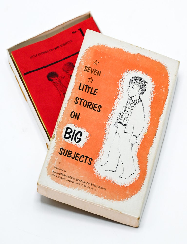 SEVEN LITTLE STORIES ON BIG SUBJECTS