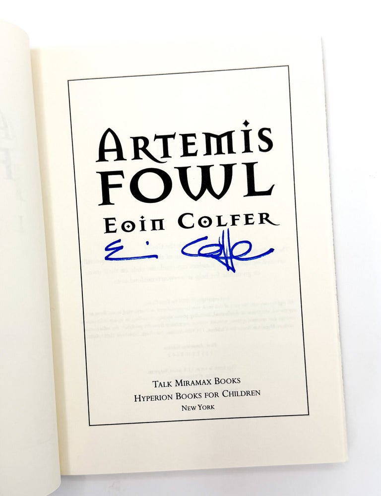ARTEMIS FOWL, THE ARCTIC INCIDENT, [and] THE ETERNITY CODE