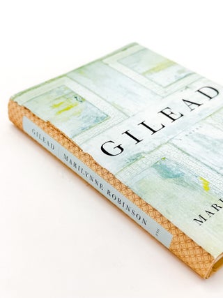 GILEAD. Marilynne Robinson.