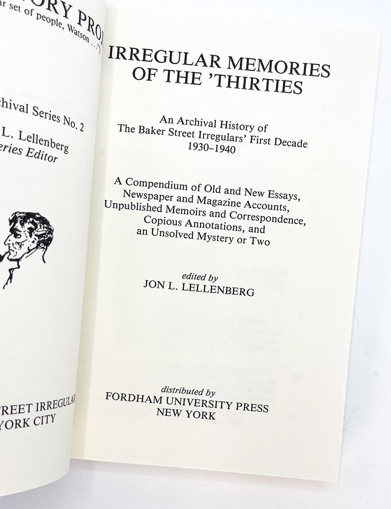 IRREGULAR MEMORIES OF THE 'THIRTIES