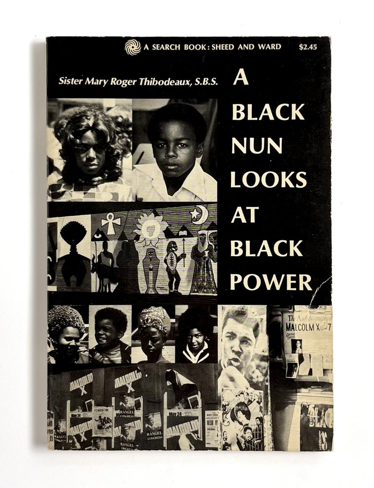 A BLACK NUN LOOKS AT BLACK POWER