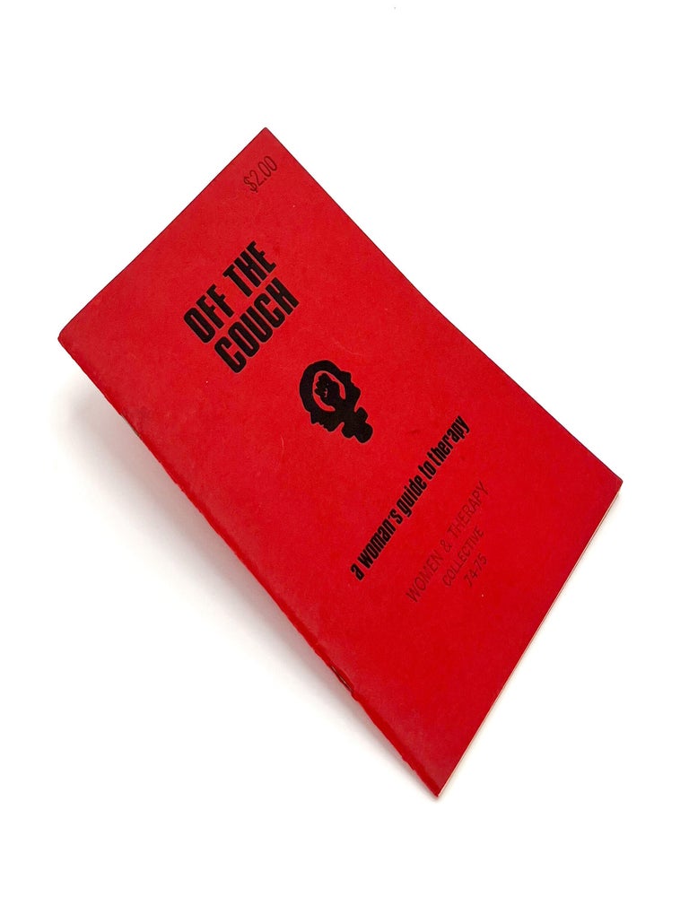 OFF THE COUCH : A Woman's Guide to Therapy