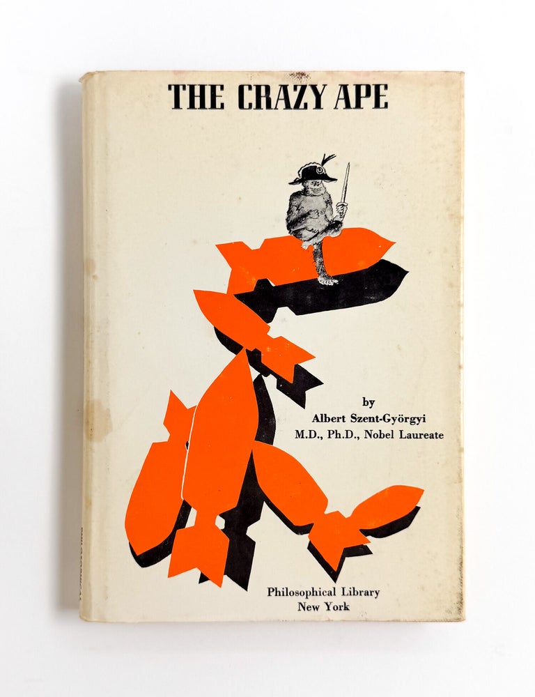 THE CRAZY APE: Written by a Biologist for the Young