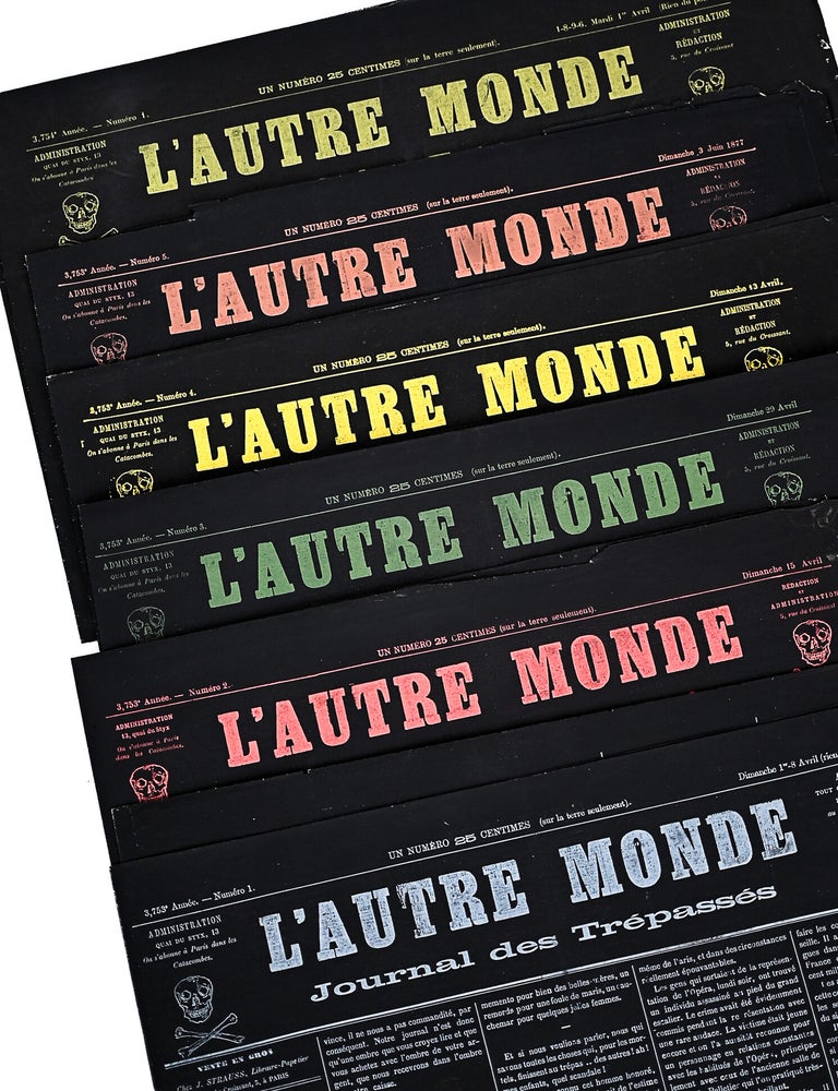 L'AUTRE MONDE : Journal Des Tr&eacute;pass&eacute;s [The Other World : Newspaper of the Deceased]