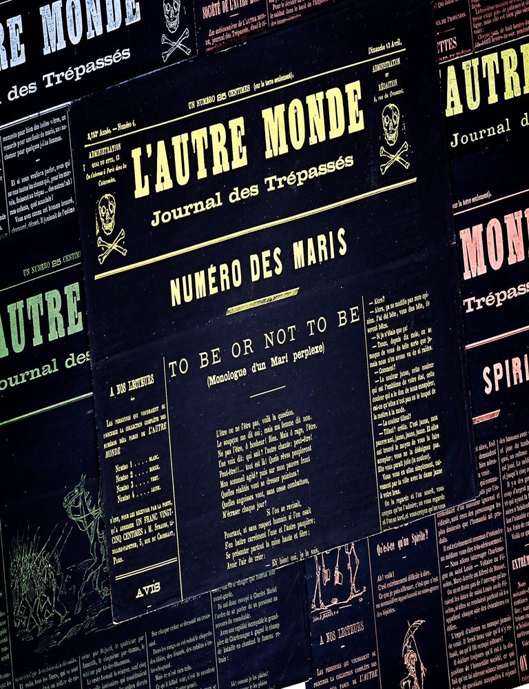 L'AUTRE MONDE : Journal Des Tr&eacute;pass&eacute;s [The Other World : Newspaper of the Deceased]