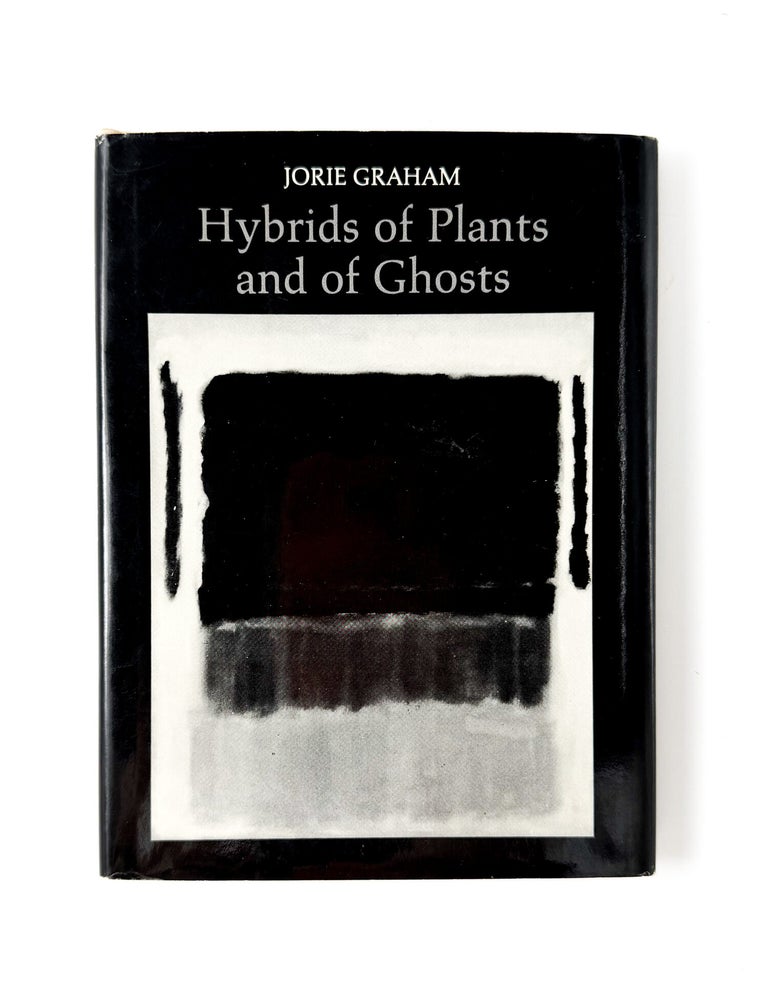 HYBRIDS OF PLANTS AND GHOSTS