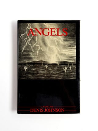 Item #56123 ANGELS. Denis Johnson
