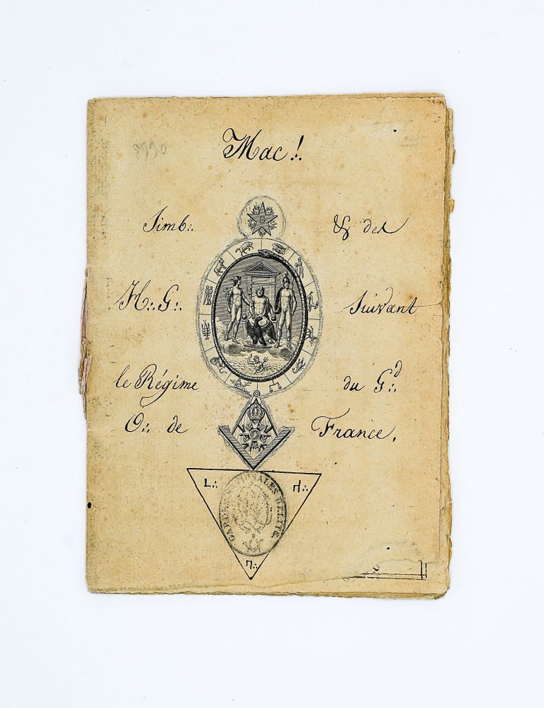 MAC! Simb. & des H.G. Suivant le R&eacute;gime du Gd. O. de France