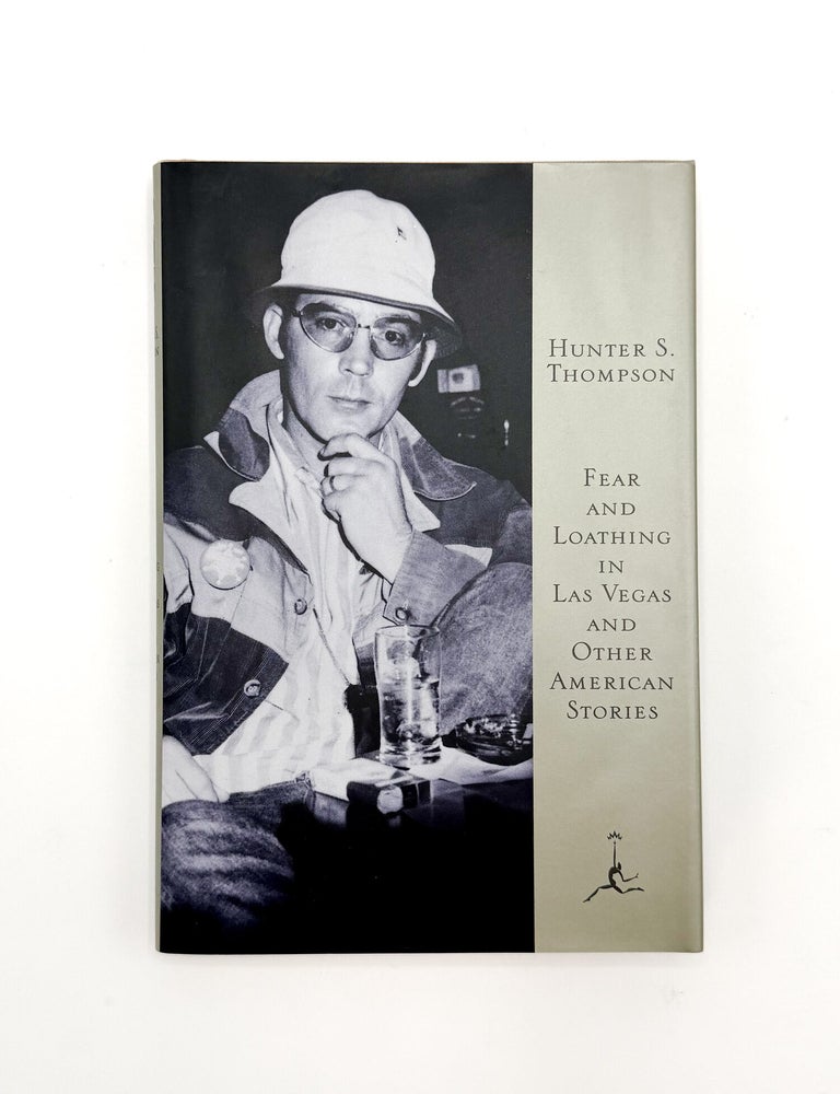 FEAR AND LOATHING IN LAS VEGAS: And Other American Stories