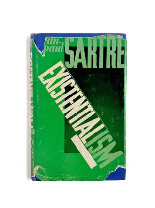EXISTENTIALISM. Jean-Paul Sartre, Bernard Frechtman.