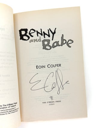 BENNY AND BABE. Eoin Colfer.