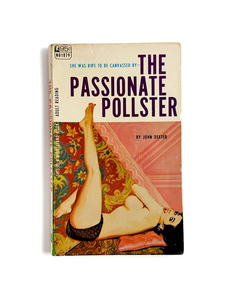 THE PASSIONATE POLLSTER