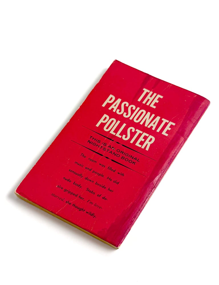 THE PASSIONATE POLLSTER