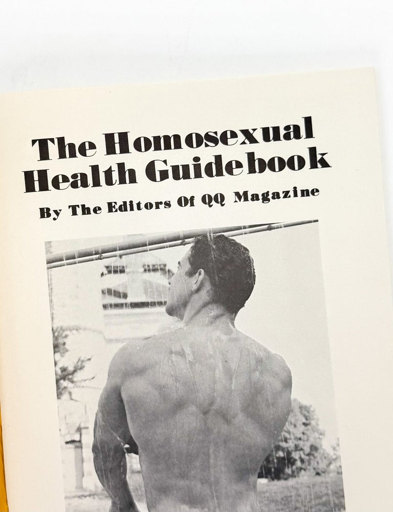 THE HOMOSEXUAL HEALTH GUIDEBOOK