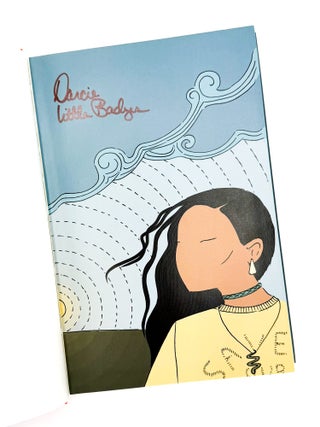 Item #56191 A SNAKE FALLS TO EARTH. Darcie Little Badger
