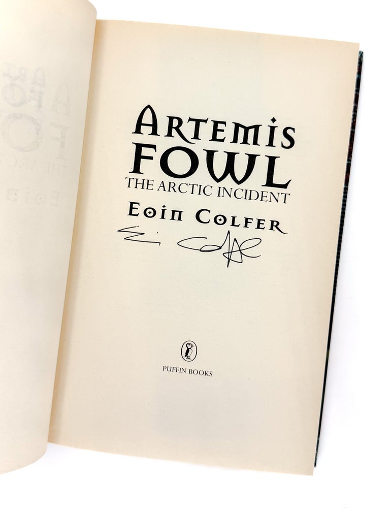 ARTEMIS FOWL, THE ARCTIC INCIDENT, [and] THE ETERNITY CODE