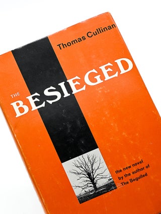 THE BESIEGED. Thomas Cullinan.