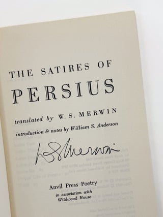 Item #56226 THE SATIRES OF PERSIUS. Persius, W. S. Merwin, William S. Anderson