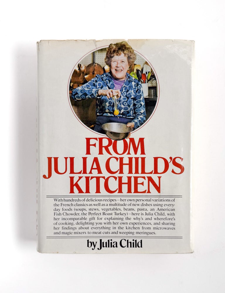 FROM JULIA CHILD'S KITCHEN