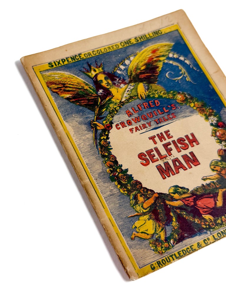 THE SELFISH MAN
