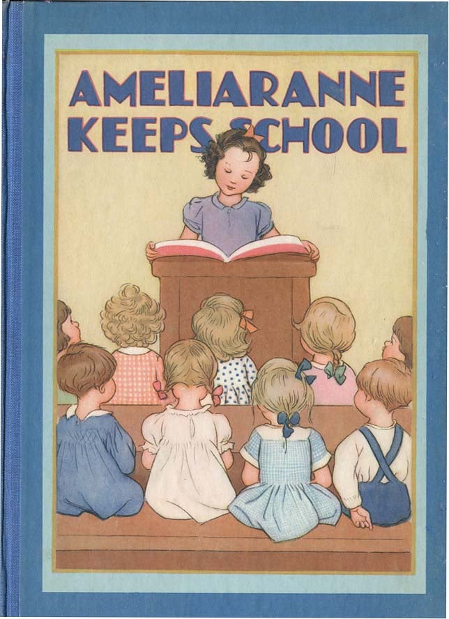 Item #9533 AMELIARANNE KEEPS SCHOOL. Constance Heward, S. B. Pearse.