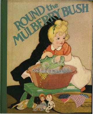 ROUND THE MULBERRY BUSH. Marion L. McNeil, Fern Peat.